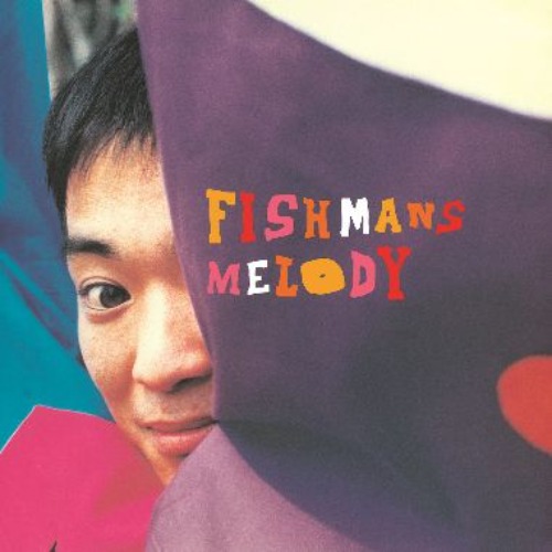 Fishmans - MELODY( (180g heavyweight vinyl)