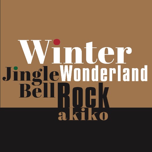 [예약상품] akiko - akiko - Winter Wonderland / Jingle Bell Rock(7&quot;)