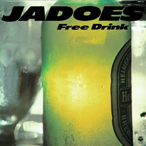 [일본 레코드의날 한정반] ﻿JADOES - ﻿Free Drink