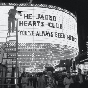 [CD] Jaded Hearts Club - You&#039;ve Always Been Here