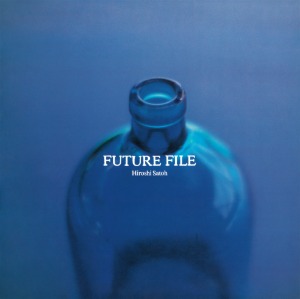 [CITY POP ON VINYL 2021]  Hiroshi Sato (佐藤博) - FUTURE FILE(LP)