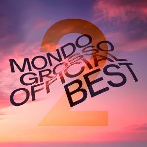 MONDO GROSSO - MONDO GROSSO OFFICIAL BEST2 (2xLP)