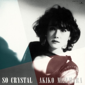 [예약상품] Akiko Mizuhara – So Crystal