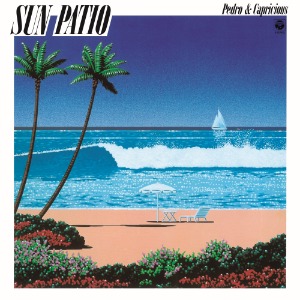 [예약구매] Pedro &amp; Capricious ‎– Sun Patio