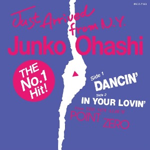 Junko Ohashi (大橋純子 ) - Dancin’ / in Your Lovin&#039;(7&quot;)