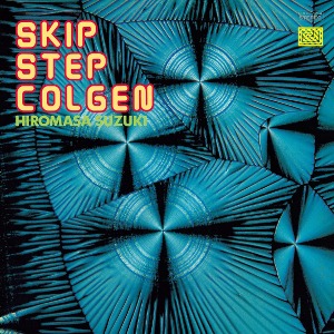 [예약상품] Hiromasa Suzuki -  - SKIP STEP COLGEN(LP)