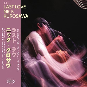 [예약상품] Nick Kurosawa - LAST LOVE(7&quot;)