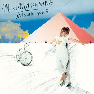MIKI MATSUBARA - WHO ARE YOU?