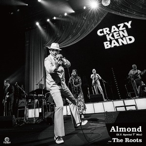 CRAZY KEN BAND - Almond (E.T. Special 7&#039; Mix) c/w The Roots (7&quot;)