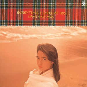 Nami Shimada - EVERYTIME I LOOK AT YOU (LP)