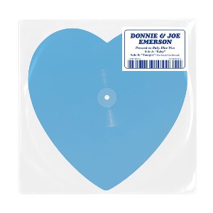 Donnie &amp; Joe Emerson – Baby (Sky Blue Heart)