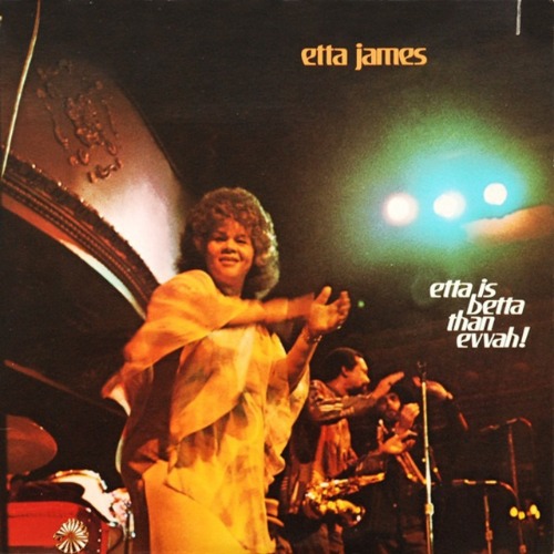 Etta James - Etta Is Betta Than Evvah!