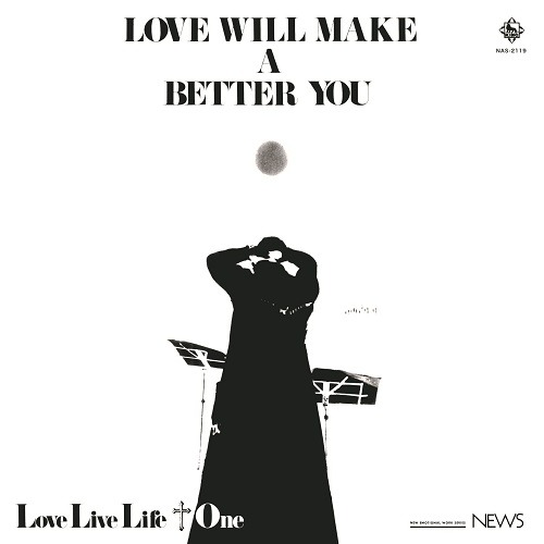 Love Live Life+One - Love Will Make A Better You (LP)