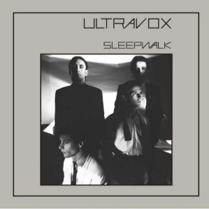 Ultravox ‎– Sleepwalk (RSD 2020)