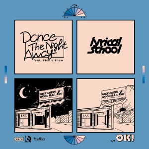 [일본 레코드의날 한정반] lyrical school - Dance The Night Away feat. Kick a Show