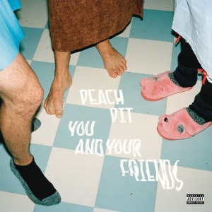 Peach Pit ‎– You And Your Friends (Black)
