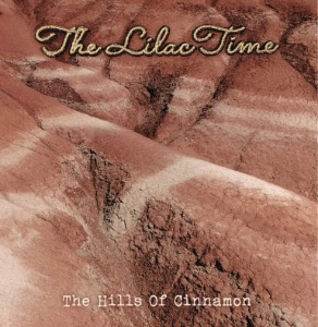 [할인상품] The Lilac Time ‎– The Hills Of Cinnamon (Black)