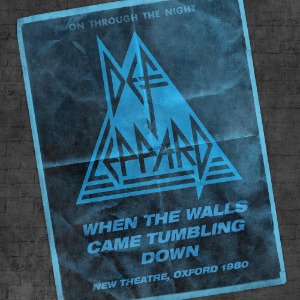 Def Leppard ‎– When The Walls Came Tumbling Down (New Theatre, Oxford - 29 April 1980) (2xVinyl)