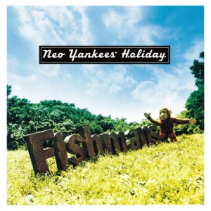 Fishmans - Neo Yankees&#039; Holiday (180g, 2LP)