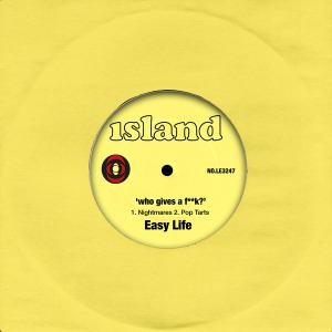Easy Life  – Who Gives A F**k? (7&quot;)