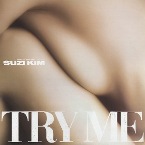 SUZI KIM - TRY ME (7inch SIngle Mix)(7&quot;)