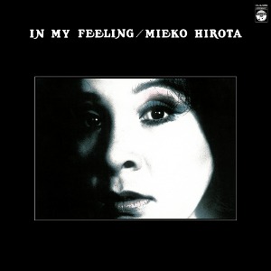 Mieko Hirota - IN MY FEERING(LP)